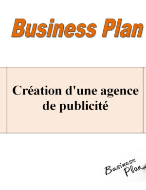 Business plan création agence de publicité