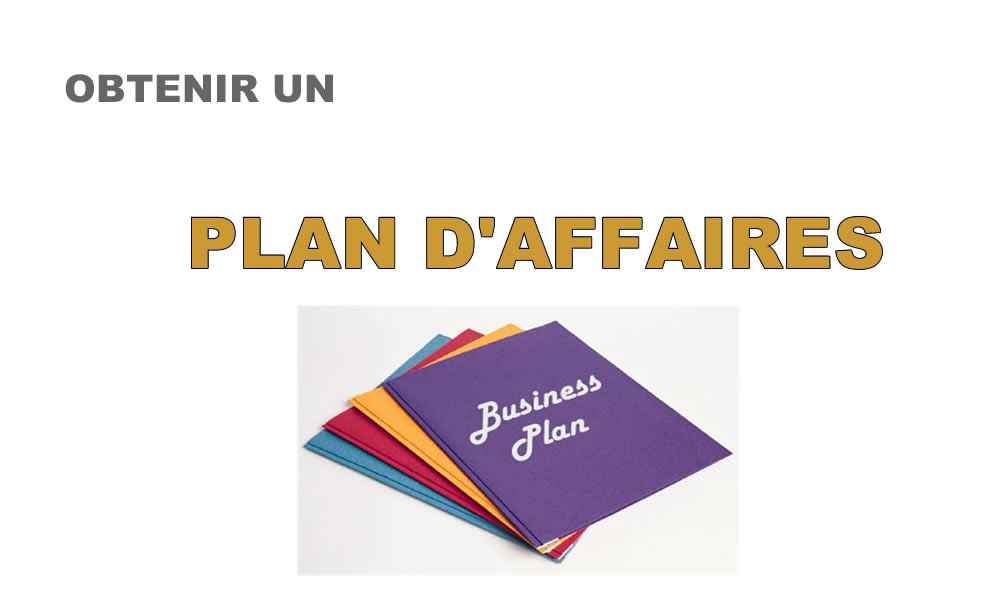 Obtenir un plan d'affaires