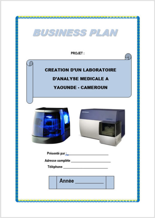 Business plan de création d'un laboratoire d'analyse médicale